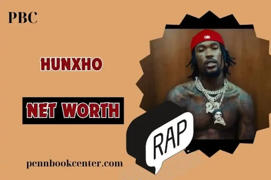 Hunxho Net Worth